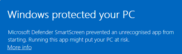 The Windows warning: "Windows protected your PC", with a "More info" link under the message.